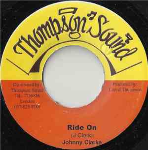 Johnny Clarke - Ride On