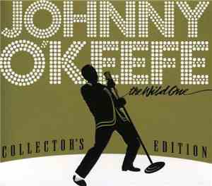 Johnny O'Keefe - The Wild One Collector's Edition