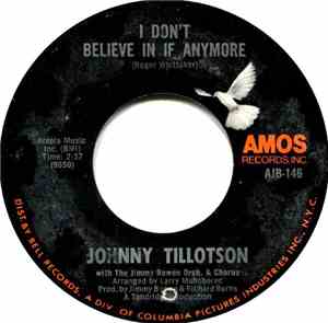 Johnny Tillotson - I Don't Believe In If Anymore