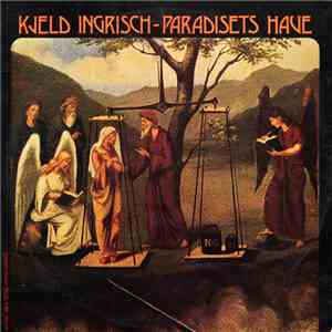 Kjeld Ingrisch & Vestjysk Kammerensemble - Paradisets Have
