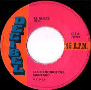 Los Demonios Del Mantaro - El Golpe / La Negrita