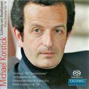 Ludwig van Beethoven - Michael Korstick - Piano Sonatas Vol. 10