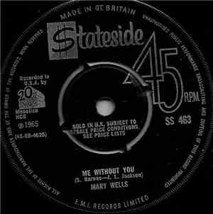 Mary Wells - Me Without You / I'm Sorry