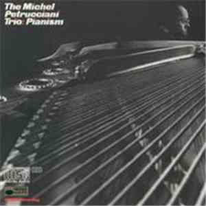 Michel Petrucciani Trio - Pianism