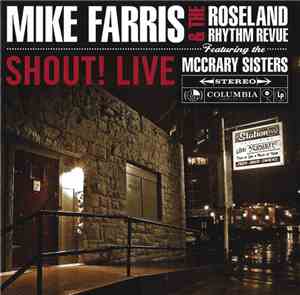 Mike Farris & The Roseland Rhythm Revue - Shout! Live