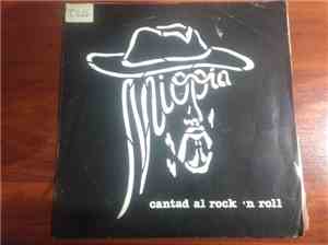 Miopia - Cantad Al Rock 'n Roll / Yasa 22