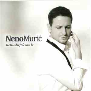 Neno Murić - Nedostaješ Mi Ti