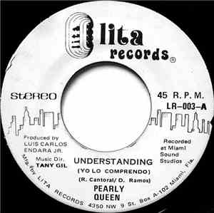 Pearly Queen - Understanding (Yo Lo Comprendo) / Young And In Love