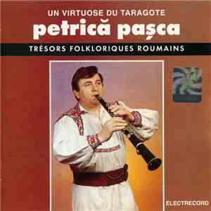 Petrică Pașca - Un Virtuose Du Taragote
