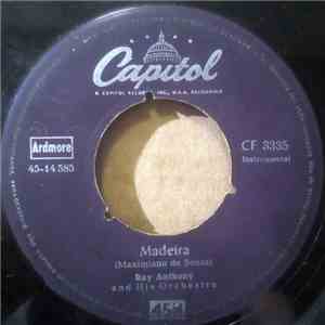 Ray Anthony & His Orchestra - Madeira