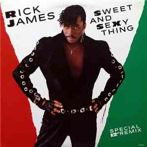 Rick James - Sweet And Sexy Thing (Special 12