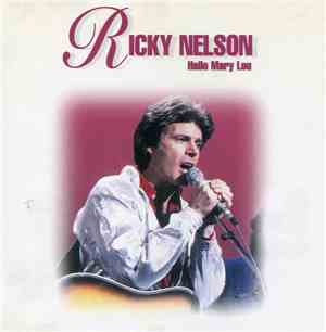 Ricky Nelson  - Hello Mary Lou