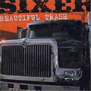 Sixer - Beautiful Trash
