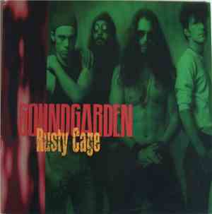 Soundgarden - Rusty Cage