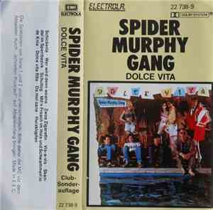 Spider Murphy Gang - Dolce Vita