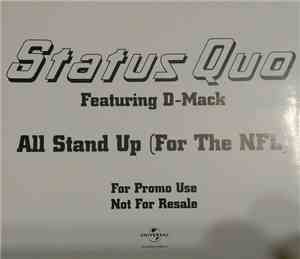 Status Quo featuring D-Mack - All Stand Up (For The NFL)