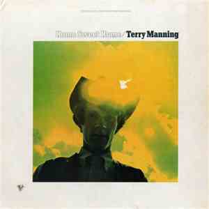 Terry Manning - Home Sweet Home