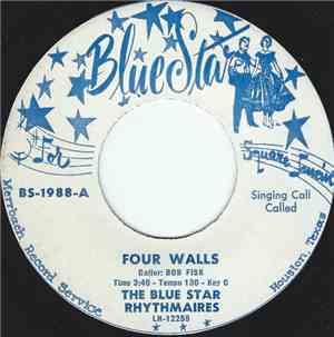 The Blue Star Rhythmaires - Four Walls