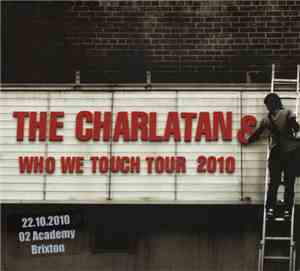 The Charlatans - Who We Touch Tour 2010 / 22.10.2010 O2 Academy Brixton