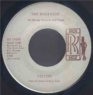 The Rich Kidz - You Do / Eye To Eye