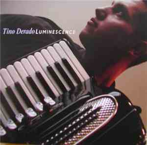Tino Derado - Luminescence
