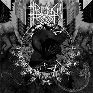 Trenchfoot  - At The Mercy Of Circumstance