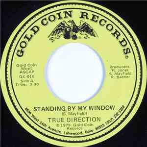 True Direction - Standing By My Window / I Found A Lady