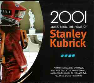 Various - 2001 Music From The Films Of Stanley Kubrick