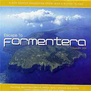 Various - Escape To Formentera Volume Dos
