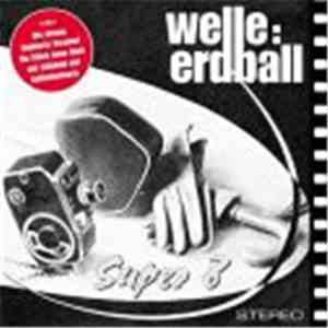 Welle: Erdball - Super 8