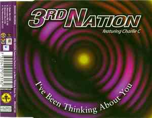 3rd Nation Feat. Charlie C.  - I've Been Thinking About You