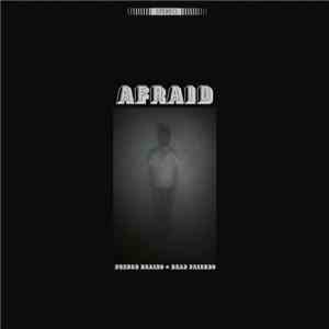 Afraid - French Braids/Dead Friends