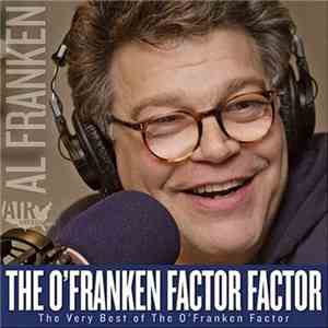 Al Franken - The O'Franken Factor Factor -- The Best Of The O'Franken Factor