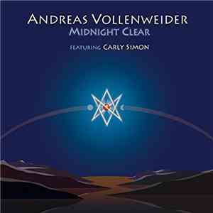 Andreas Vollenweider Featuring Carly Simon - Midnight Clear