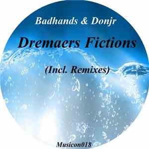 Badhands & Donjr - Dreamers Fictions