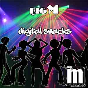 BigM - Digital Snacks