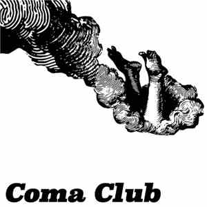 Coma Club  - Coma Club