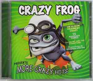 Crazy Frog - Presents More Crazy Hits