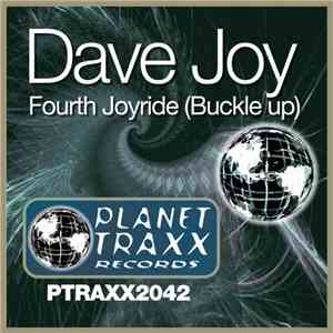 Dave Joy - Fourth Joyride (Buckle Up)