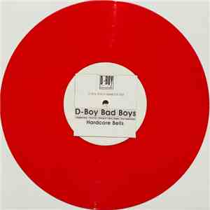 D-Boy Bad Boys - Hardcore Bells