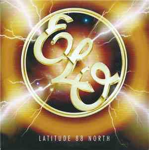 Electric Light Orchestra - Latitude 88 North
