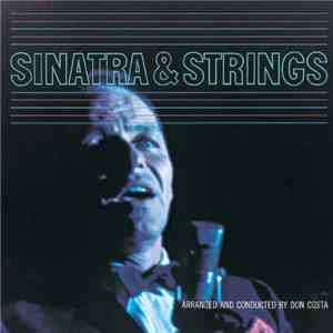 Frank Sinatra - Sinatra & Strings