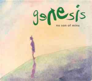 Genesis - No Son Of Mine