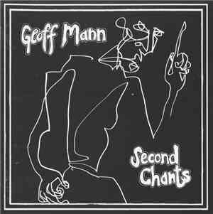 Geoff Mann - Second Chants