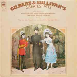 Gilbert & Sullivan - Gilbert & Sullivan's Greatest Hits