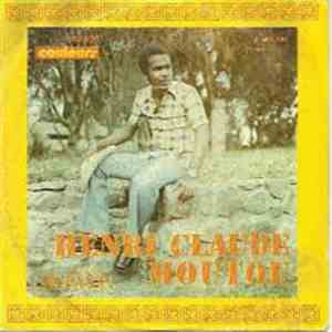 Henri-Claude Moutou - Ral' Pas Li Comme Ça / J'aime La Vie Sous Les Tropiques