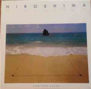 Hiroshima  - Another Place