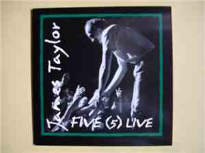 James Taylor  - Five  Live