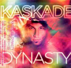 Kaskade - Dynasty