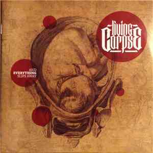 Living Corpse - And Everything Slips Away
